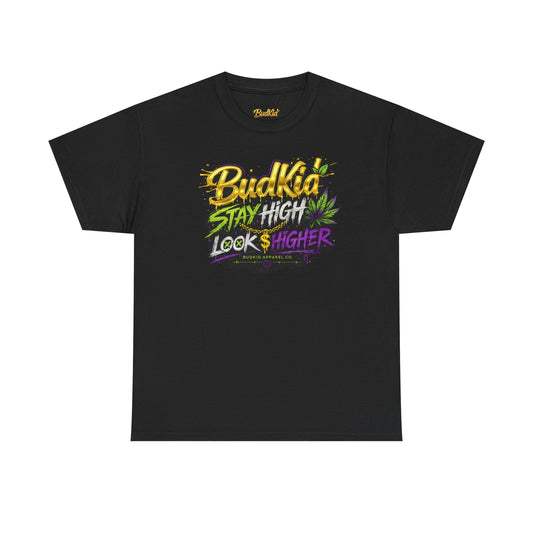 BUDKID ‘STAY HIGH LOOK HIGHER’ TEE